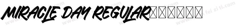 Miracle Day Regular字体转换